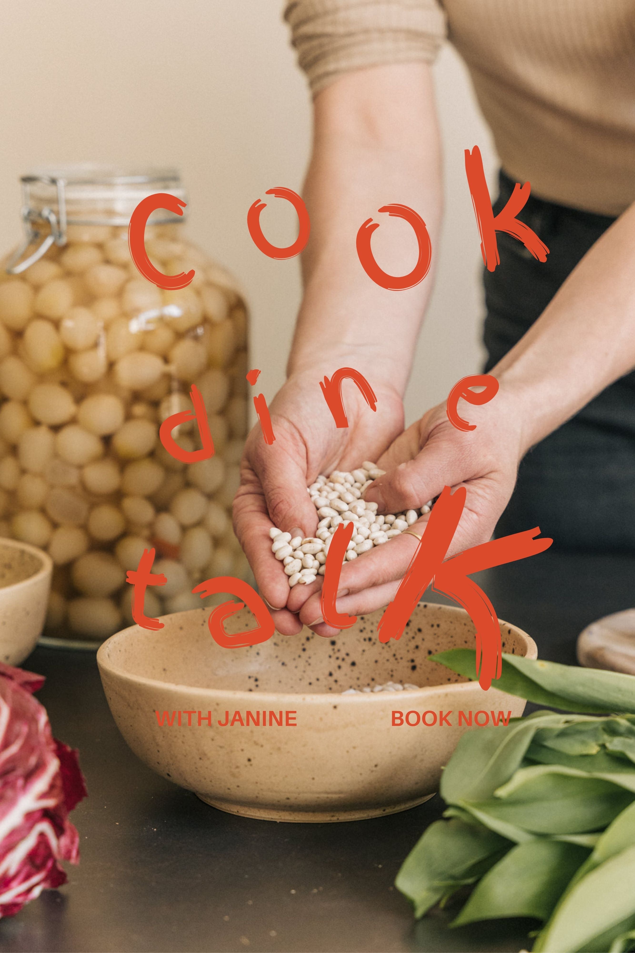 Workshop: Cook, Dine & Talk with Janine